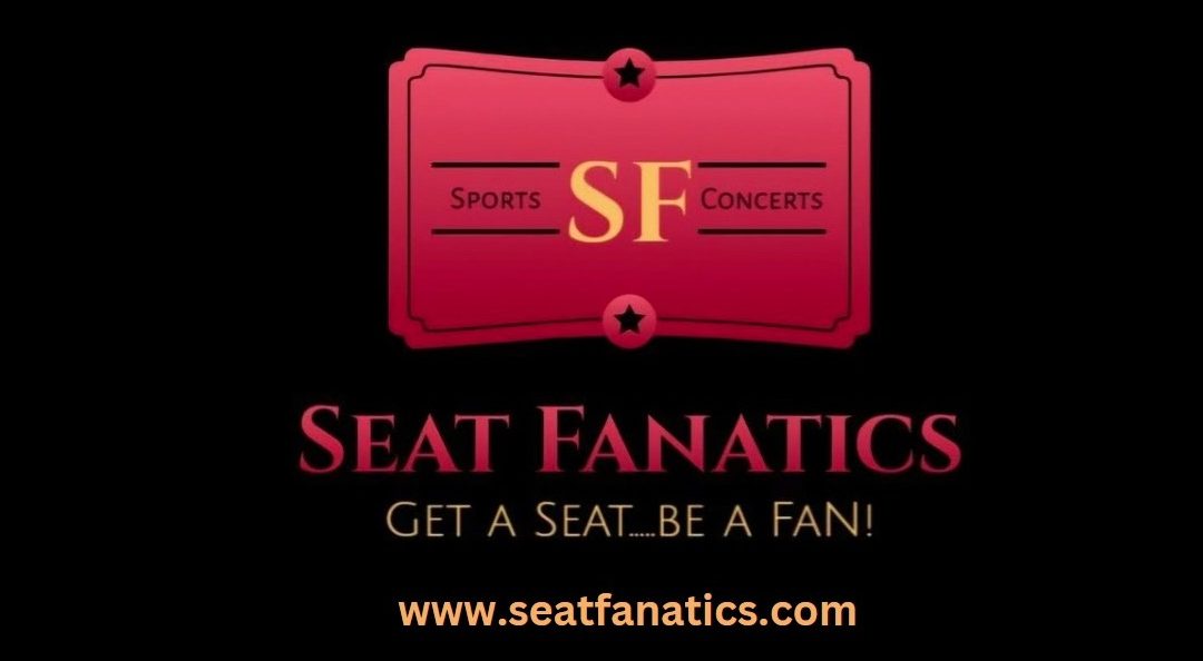 Seat Fanatics Announces the Launch of its New Sports and Concerts Tickets Website